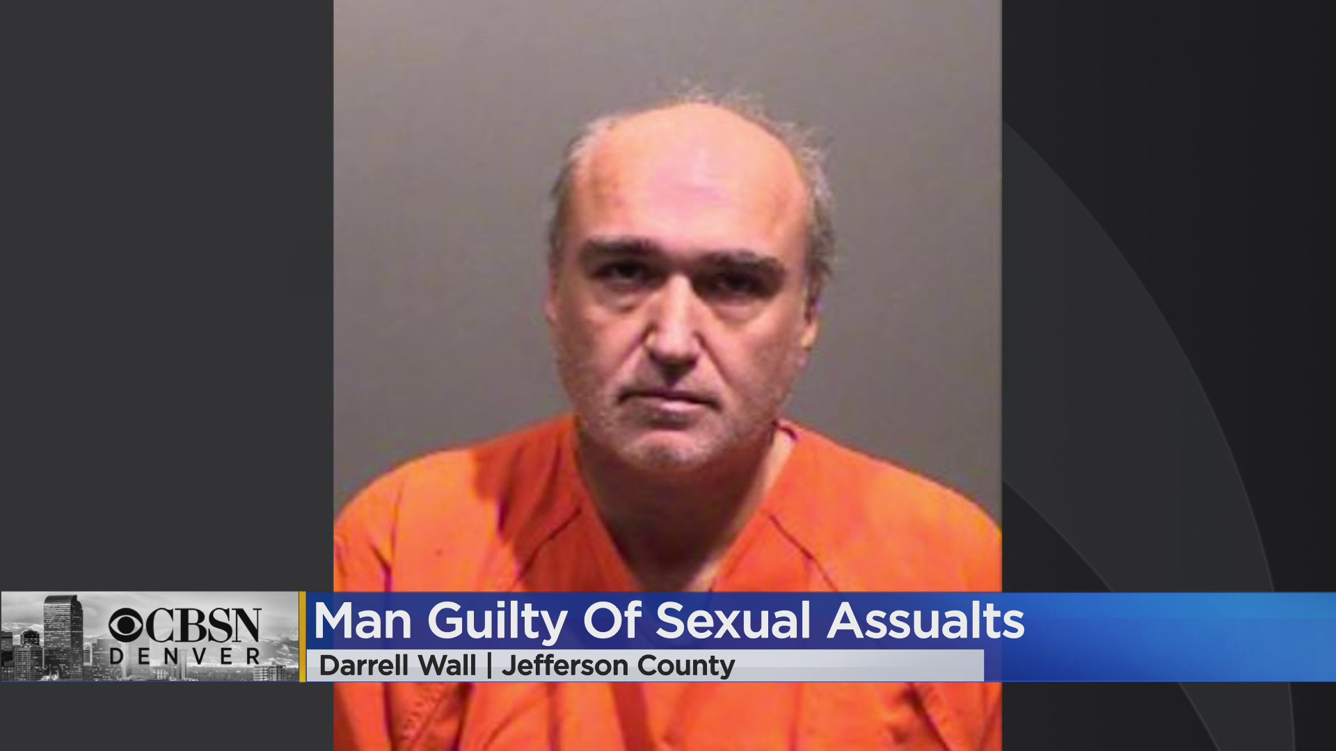 Darrell Wall was found guilty of sexually assaulting five woman in 2019. 